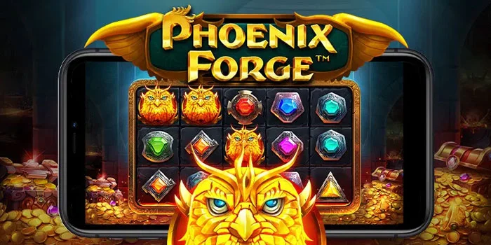 Phoenix-Forge-Cara-Meraih-Kemenangan-Jackpot-Terbesar