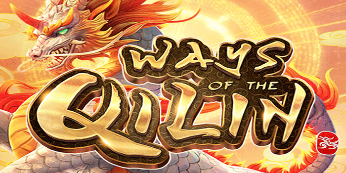 Pola Jackpot Bermain Ways of The Qilin Di Situs Obengbet